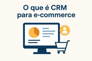 CRM para e-commerce
